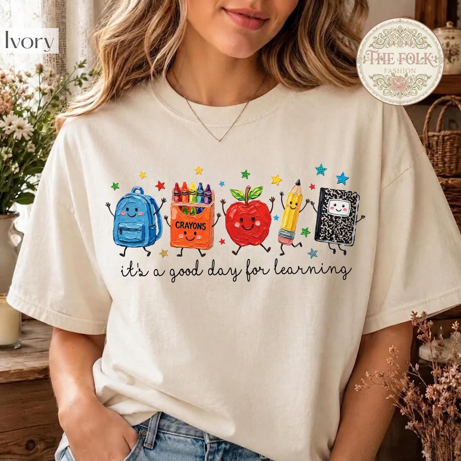 Back to School Tee, Good Day for Learning T-shirt, School Supplies Shirt, Preschool Teacher Tee, Elementary Teacher Shirt, Back To School S