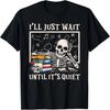 Je vais juste attendre que ce soit calme T-shirt d'Halloween Professeur Squelette