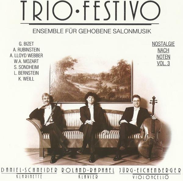 

CD TRIO FESTIVO Nostalgie Nach Noten Vol. 3 5030352 Activ Classic 1995 Switzerlan Jazz Used