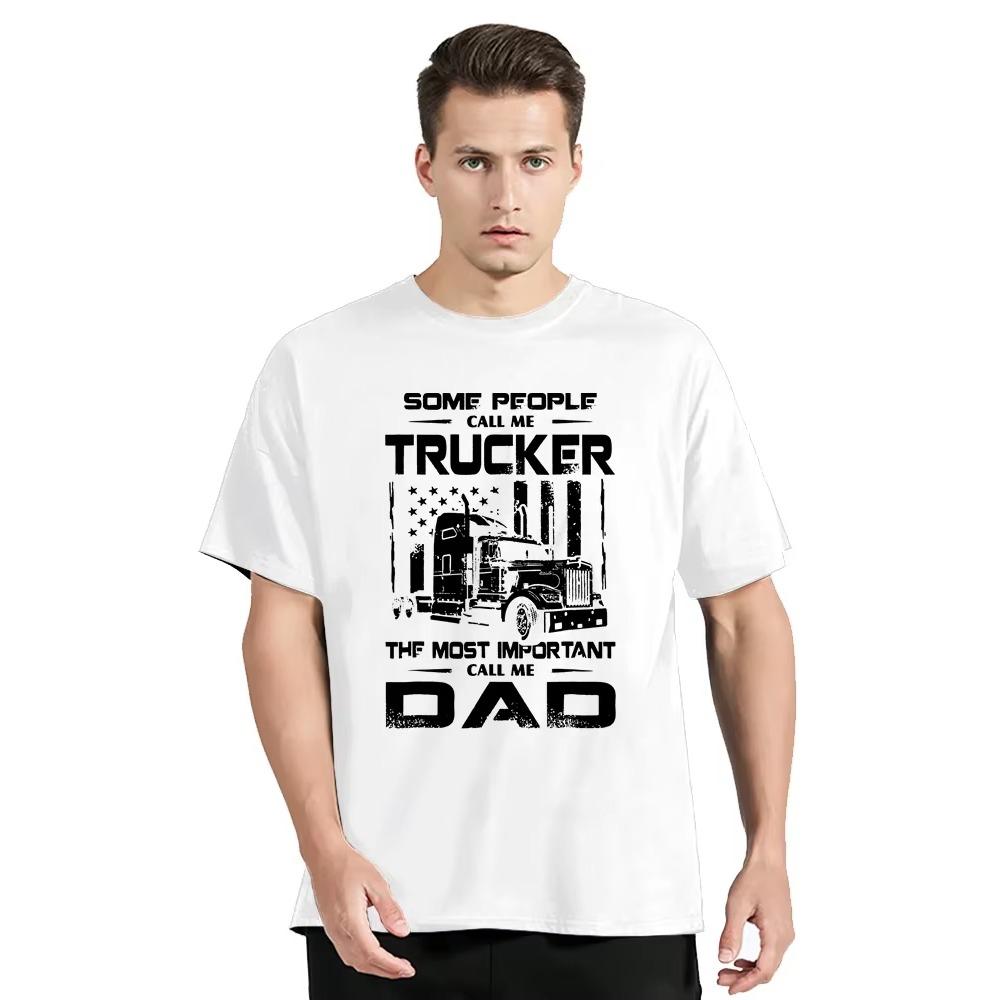 Funny American Trucker Father's Day Gift T-Shirt New 100% Cotton O-Neck Short Sleeve Casual TshirtMen's Clothing Size S-3XL
