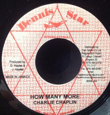 7 inch Plaat CHARLIE CHAPLIN - Say A Prayer / How Many More NONE Dennis Star Int Jamaica Reggae, Ska & Dub Gebruikt