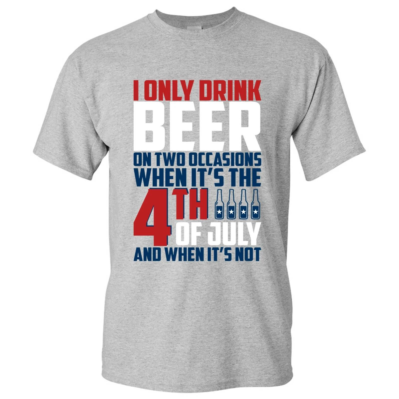 

I Only Drink Beer on Two Occasions - Funny Fourth of July T Shirt - Sport Grey S