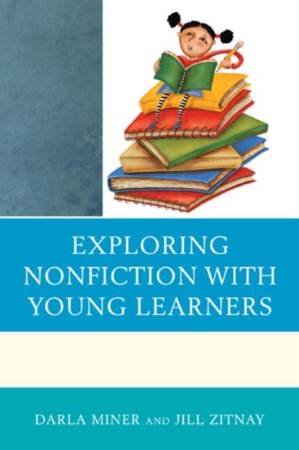 The Exploring Nonfiction with Young Learners Book