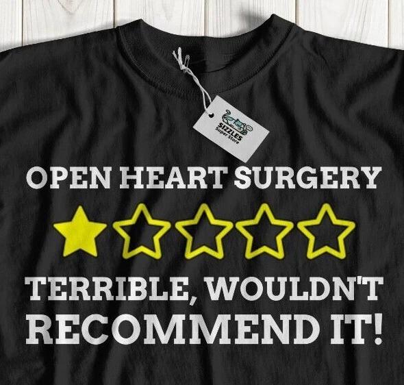 Unisex Funny Open Heart Surgery T-Shirt Bypass, Failure Disease, Cardiac Arrest S