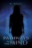 Kniha Pathways In The Mind by M. Kelly - Paperback