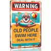 [Vintage Metal Sign] Vintage Pool Rules Metal Sign - Humorous Rustic Wall Decor with "WARNING OLD PEOPLE Swim Here" Design