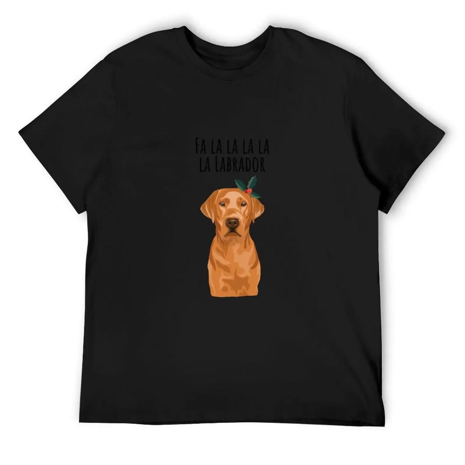 

Fa la la la Labrador - Fox Red Christmas Labrador with Holly T-Shirt man clothes summer 2025 plain t shirts men XXXXXL різнокольоровий