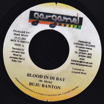 7inch Record BUJU BANTON - Blood In Di Bay NONE Gargamel Music 2002 Jamaica Reggae, Ska & Dub Used