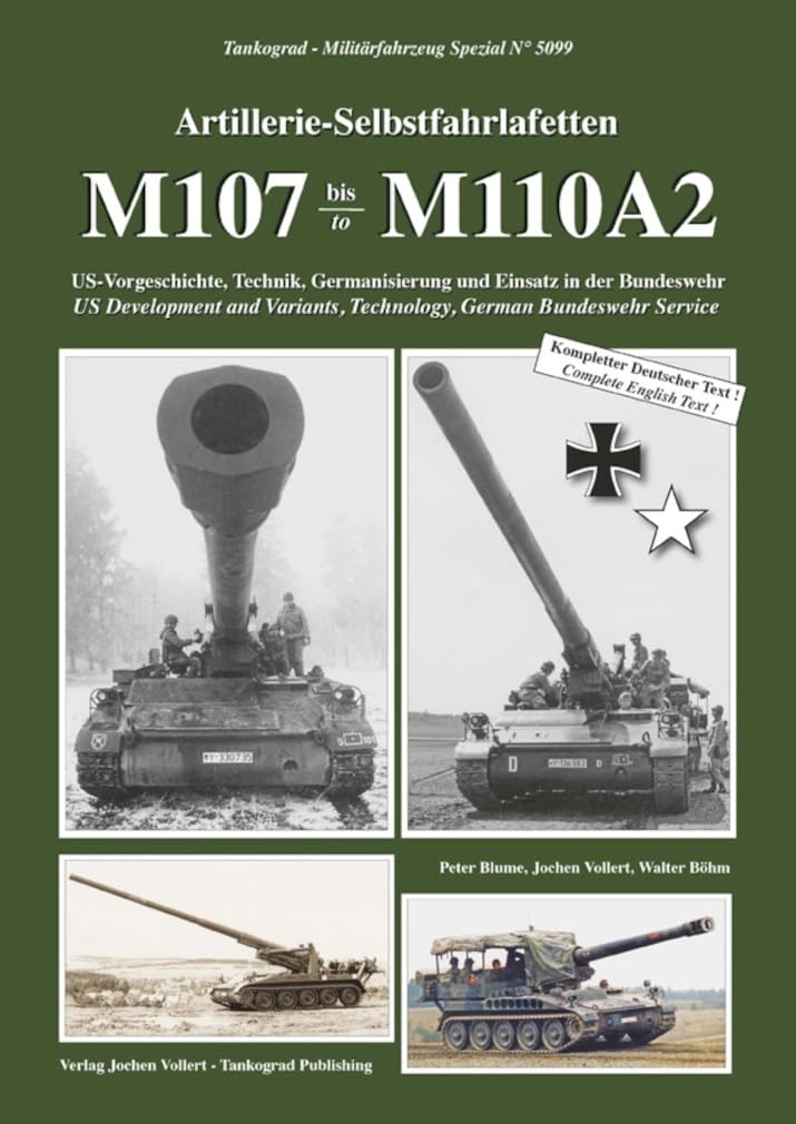 Tankograd German Bundeswehr heavy gun M107 to M110A2 Origin and technology in the United and operation in Germany Model document book self-propelled