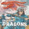 Drifting Dragons 1 by Taku Kuwabara Paperback Book 9781632368904