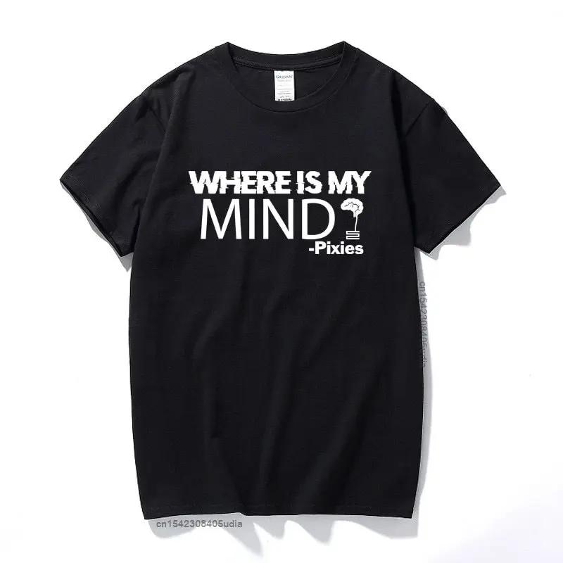 Pixies Where Is My Mind T-Shirt Musik Song Rock Band Festival Tour Unisex T Neue Sommer Top Baumwolle T Shirt Männer euro Größe XL black