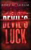 Kniha Devil's Luck : A Lou Thorne Thriller : 5