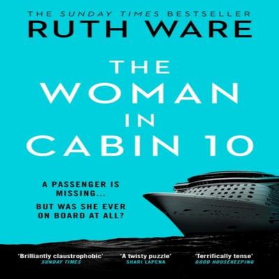 The Woman In Cabin 10 by Ruth Ware Paperback Book 9780099598237
