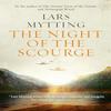 The Night of the Scourge by Lars Mytting Hardback Book 9781529435856