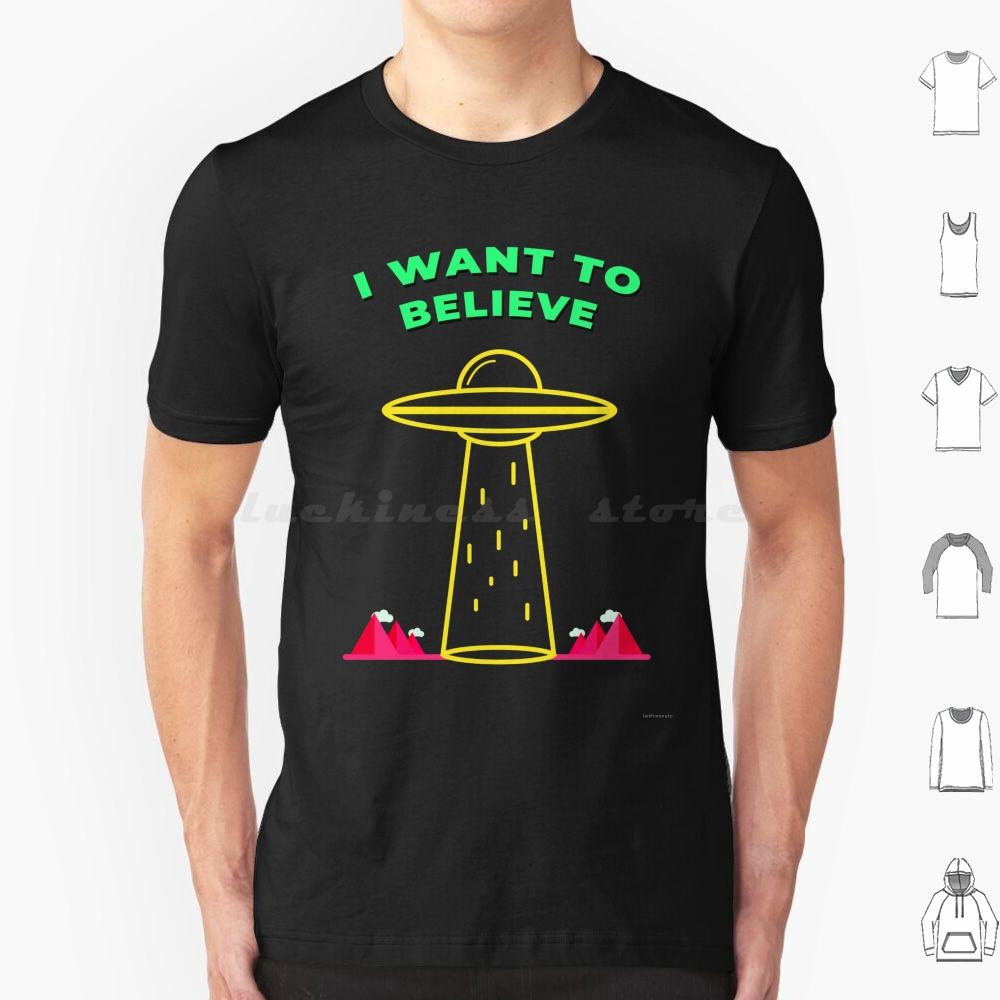 I Want To Believe T Shirt Big Size 100 Cotton X Files Ufo Space The X Files I Want To Believe Mulder Scully Dana Scully Fox S