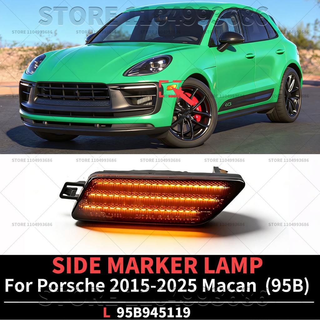 For Porsche 2015 2016 2017 2018      2024 2025 Macan (95B) Turn Signal Blinker Lamps OEM 95B945119 95B945120