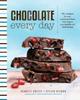 The Chocolate Every Day : 85+ Plant-Based Recipes for Cacao Treats That Support Your Health and Well-Being Book