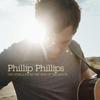 CD PHILLIP PHILLIPS  The World From The Side Of The Moon B001776602 Canada Rock Used