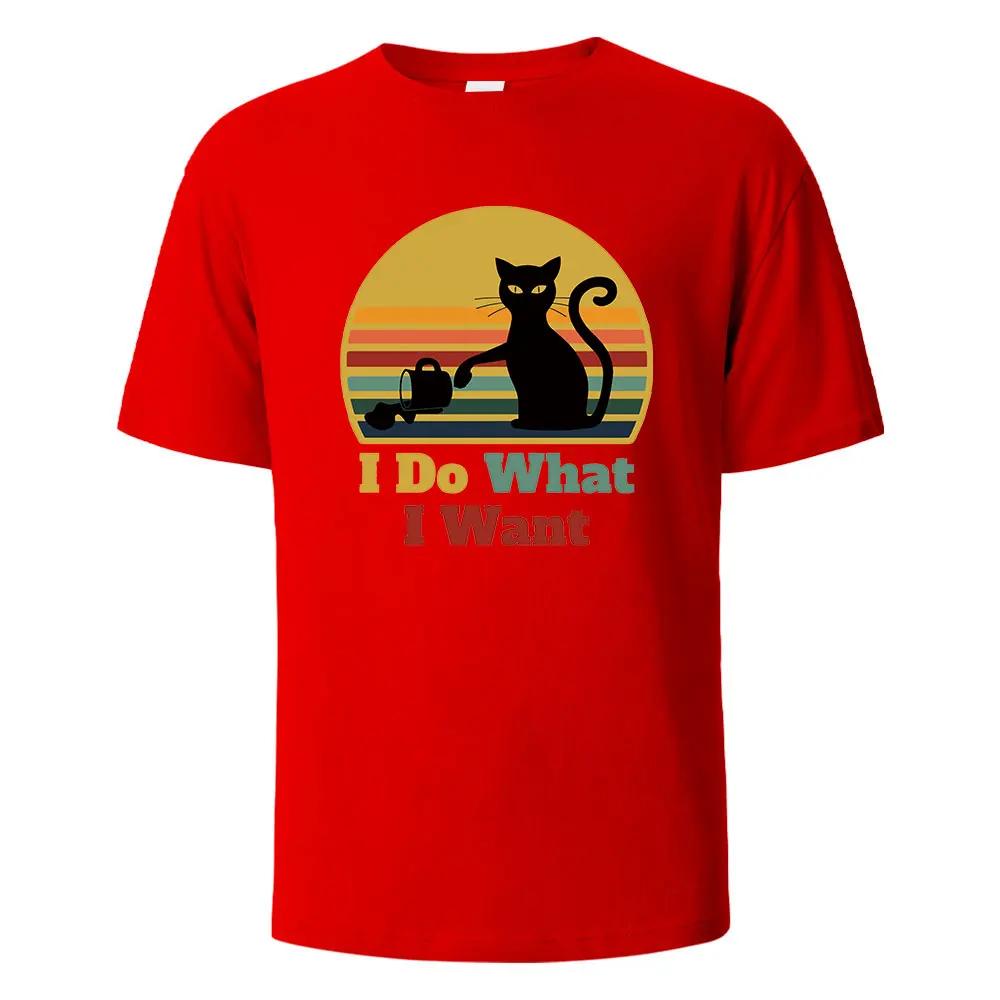 I Do What I Want Cat Pushing Down The Cup Printing Unisex T Shirts Summer Cotton Tshirts Breathable Basic Unisex Clothing Street Tees