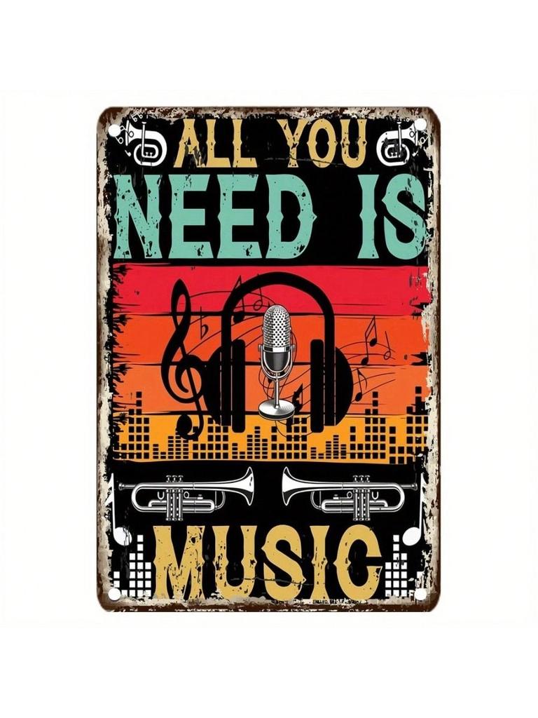 All You Need Is Music Metal Poster Retro Microphone Headphones Wall Art Sign Decor