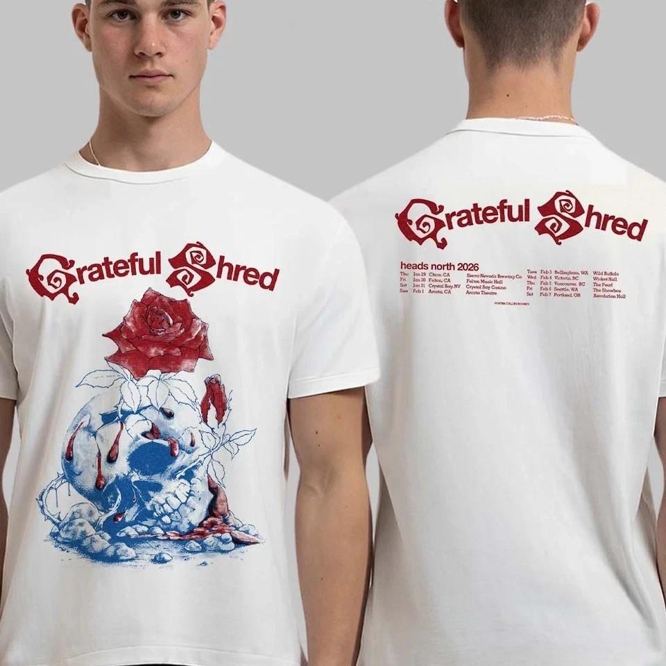 Grateful Shred Heads North 2026 North America Tour City Dates Two Sided T-Shirt Unisex T-Shirt XL