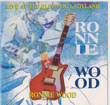 

CD RONNIE WOOD - Live At The Electric Ladyland BVCD026 Backstage 1993 Italy Rock Used