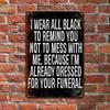Vintage Aluminum Metal Sign Attitude Quote Retro Wall Decor For Garage Bar