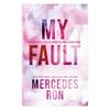 Mein Fehler Taschenbuch von Mercedes Ron UKN2534