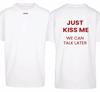 Summer Y2k Fashion Tshirts Just Kiss Me Funny Graphic Print Cotton Tshirt Positive Shirt Gift Casual Streetwear Unisex 2026