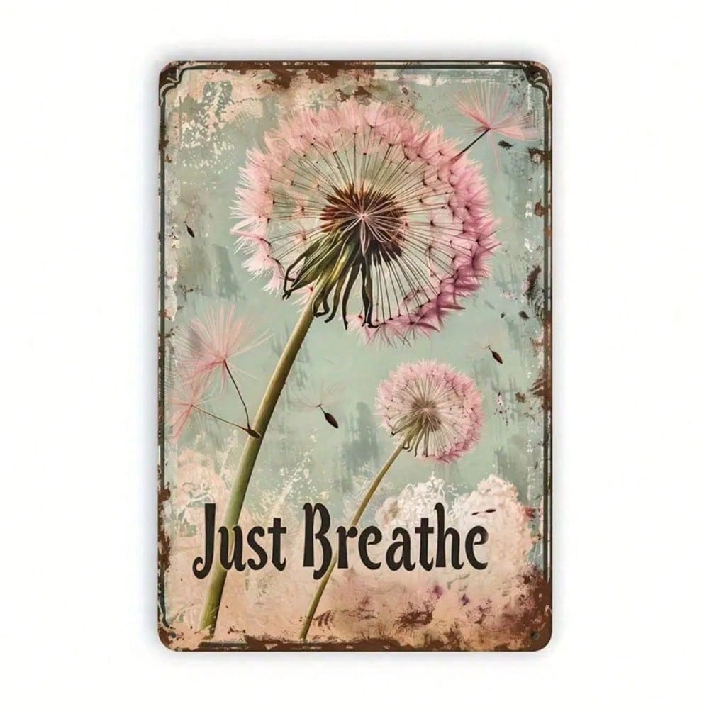 Vintage Dandelion Just Breathe Metal Tin Sign 8x12 Rustic Farmhouse Wall Art Decor for Living Room Bedroom Bar Garage Man Cave