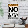 2d Flat Fun "No Fools After This Point" Vintage Metal Sign - Aluminum SignPerfect Decoration for Home, Bar, Garage, Etc. - Easy To Hang Wall, 8 "x12"