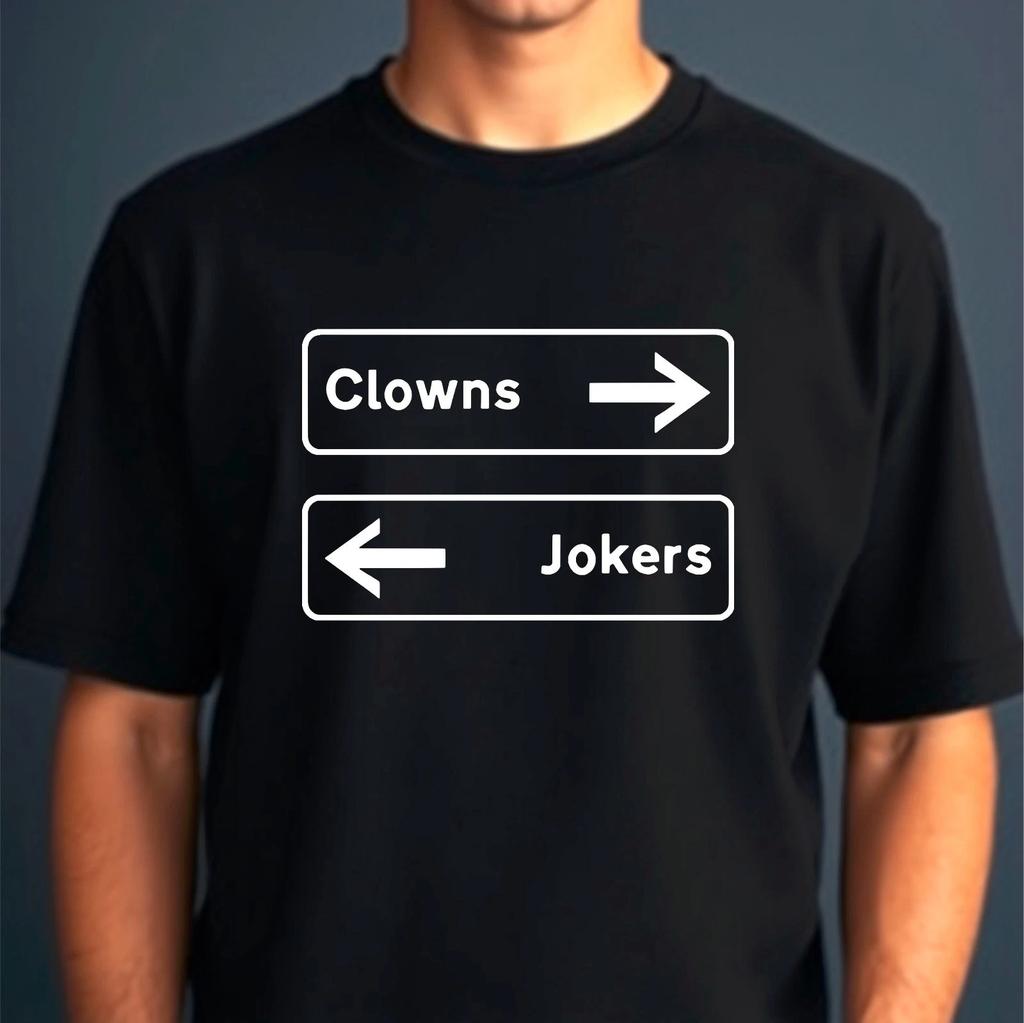 Clowns To The Left Jokers To The Right Mens T-Shirt, Stuck In The Middle Tee