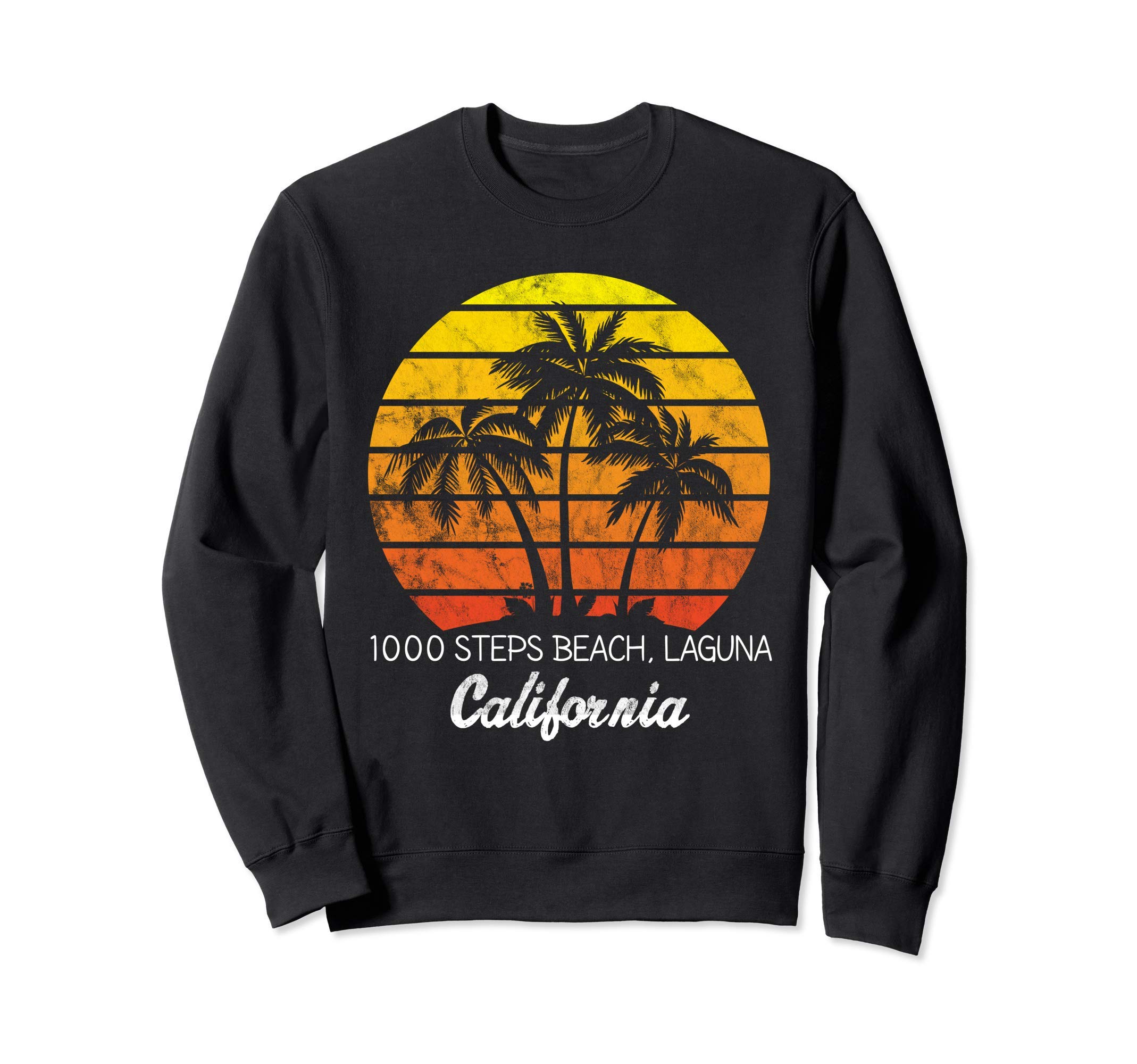 

1000 Steps Beach Laguna California Retro Sunset Beach Design Sweatshirt