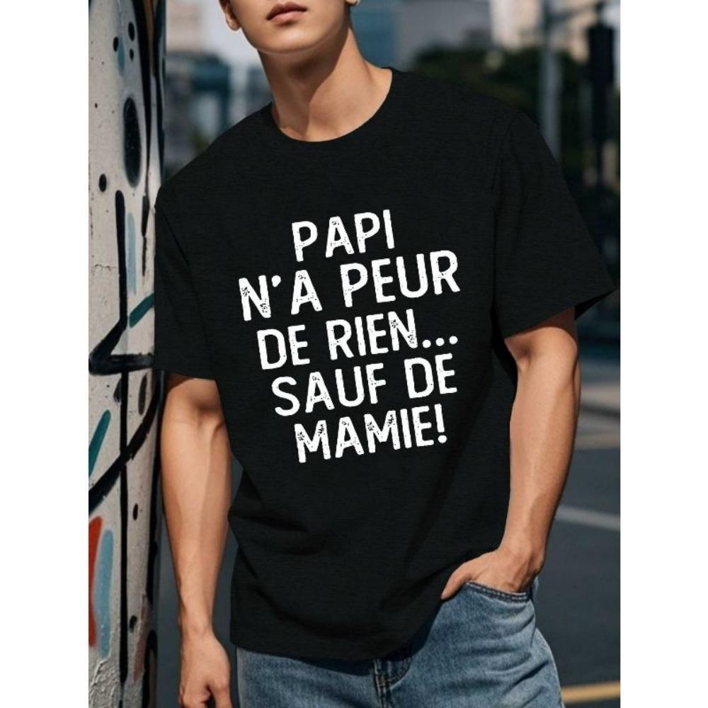 

European Sizes Men S Casual T-Shirt with The Design _Papi N A Peur De Rien.. XXXXXL чорний