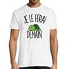 T-shirt Homme - Je le ferai demain - Tortue - Col Rond - Manches Courtes - Coton Blanc