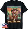 Bigfoot Sasquatch El Squatcho Funny Gifts For Gift Unisex T-Shirt