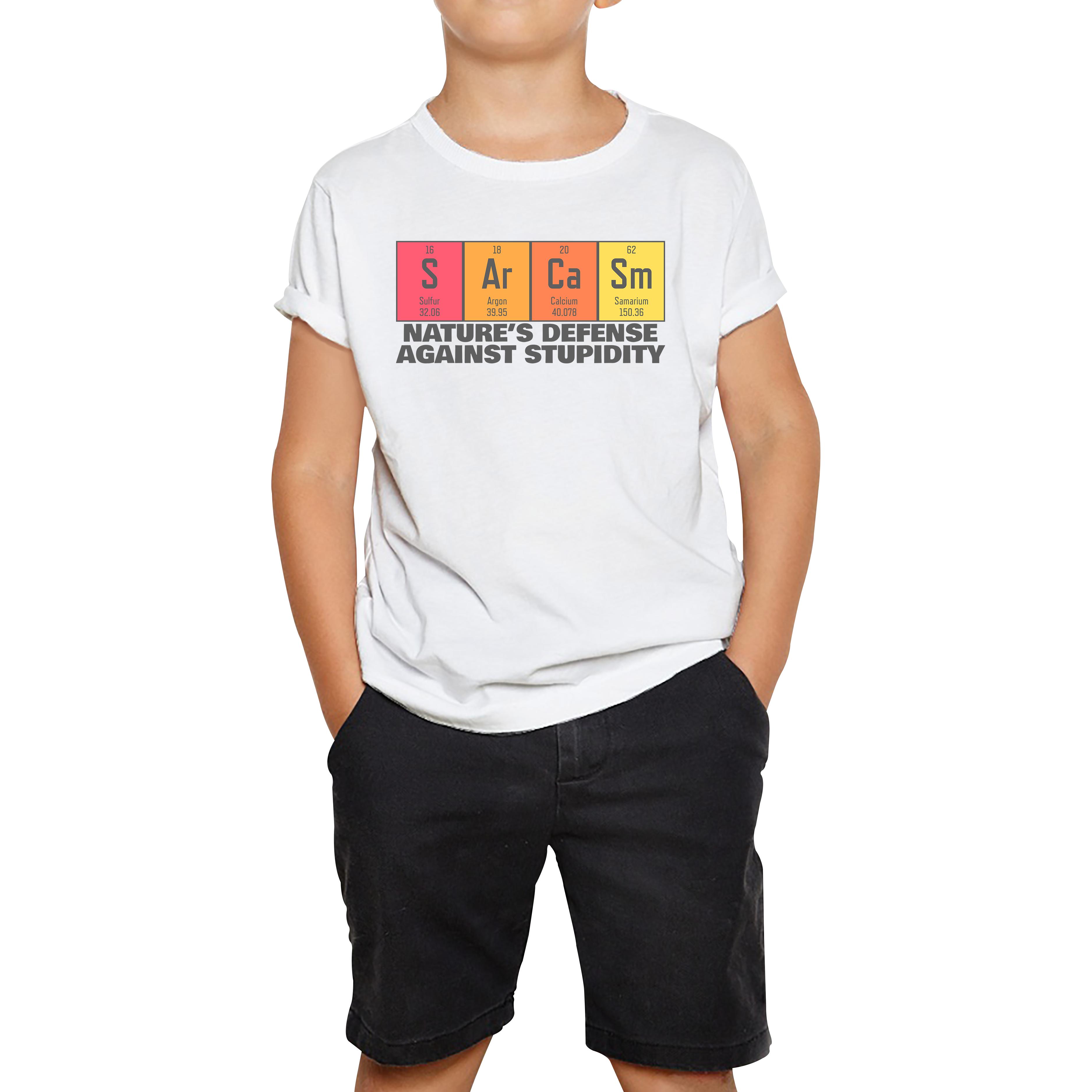 Nature s Defense Against Stupidity Sarcasm Elements Blocks Kids Tee 100