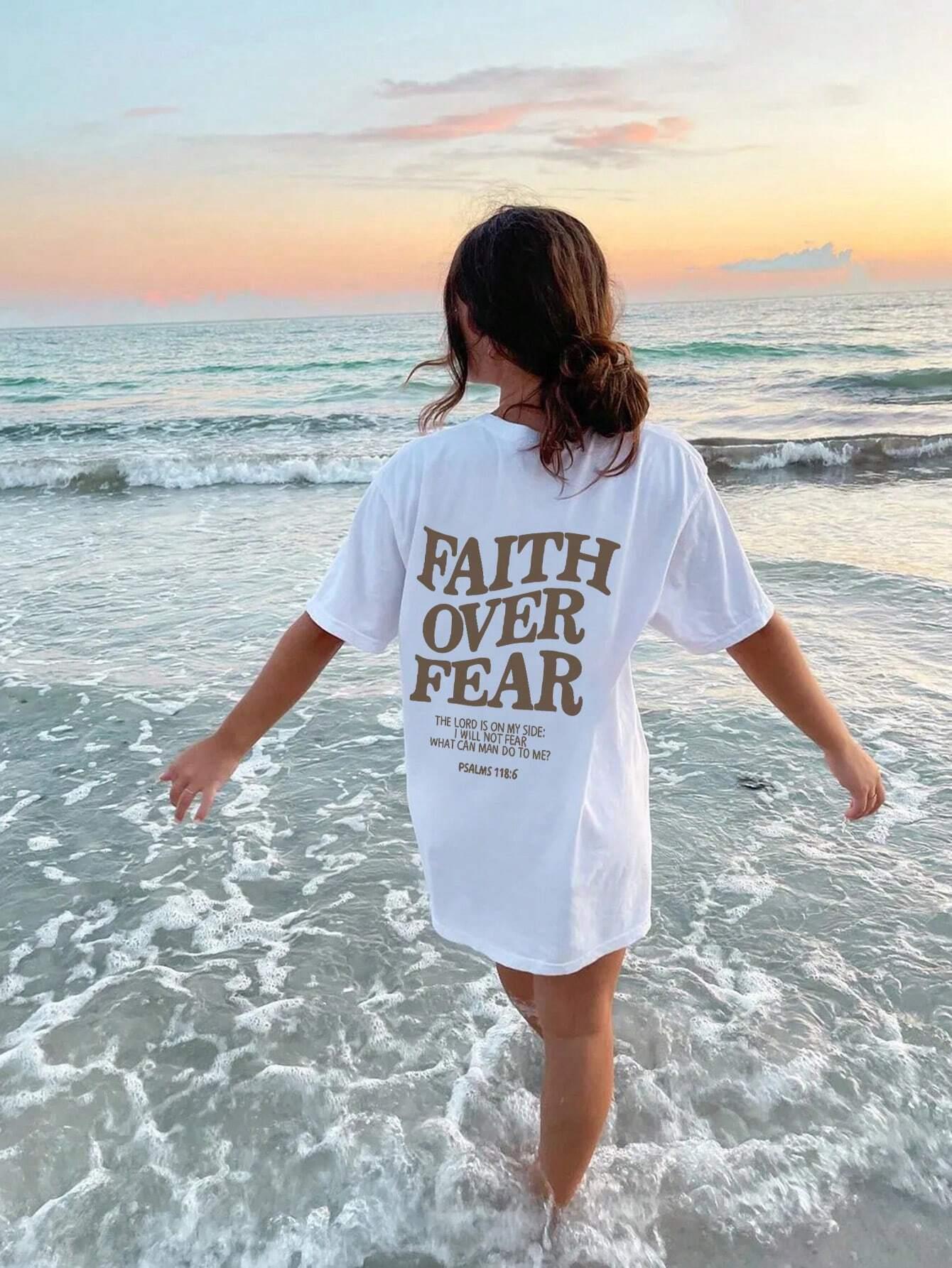 Faith Over Fear Letter Printing Women TShirts Breathable Cotton Clothes Summer Street Tee Shirts Casual Oversize Streetwear S