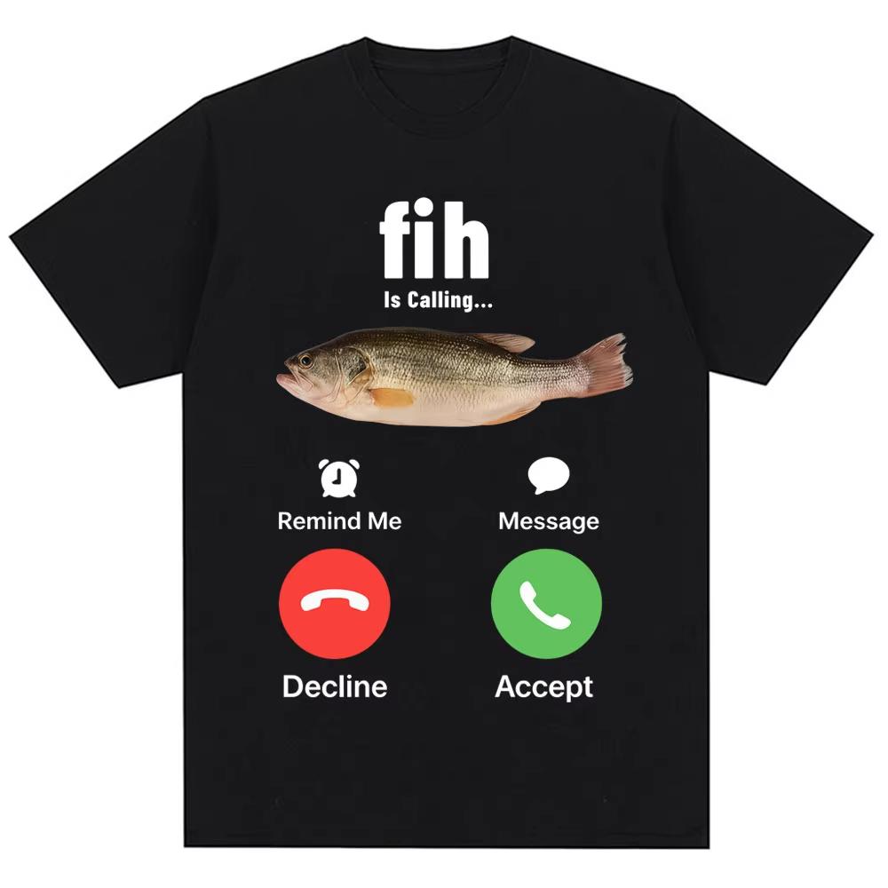 Fih Calling Remind Me Message Decline Accept Phone Call Fish T-Shirt Funny FishUnisex Graphic Outfit Short Sleeve Blouses Novelty