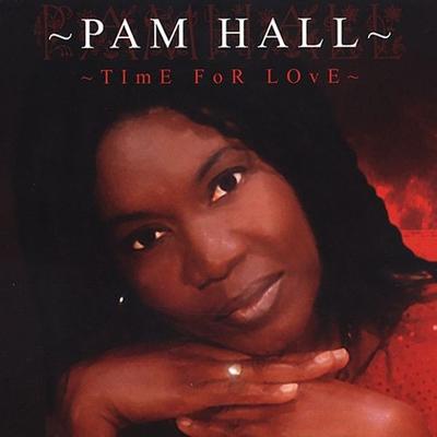 CD PAM HALL - Time for Love  VPCD2169 VP Records 2001 US Reggae, Ska & Dub Used