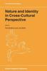 The Nature and Identity In Cross-Cultural Perspective : 48 Book