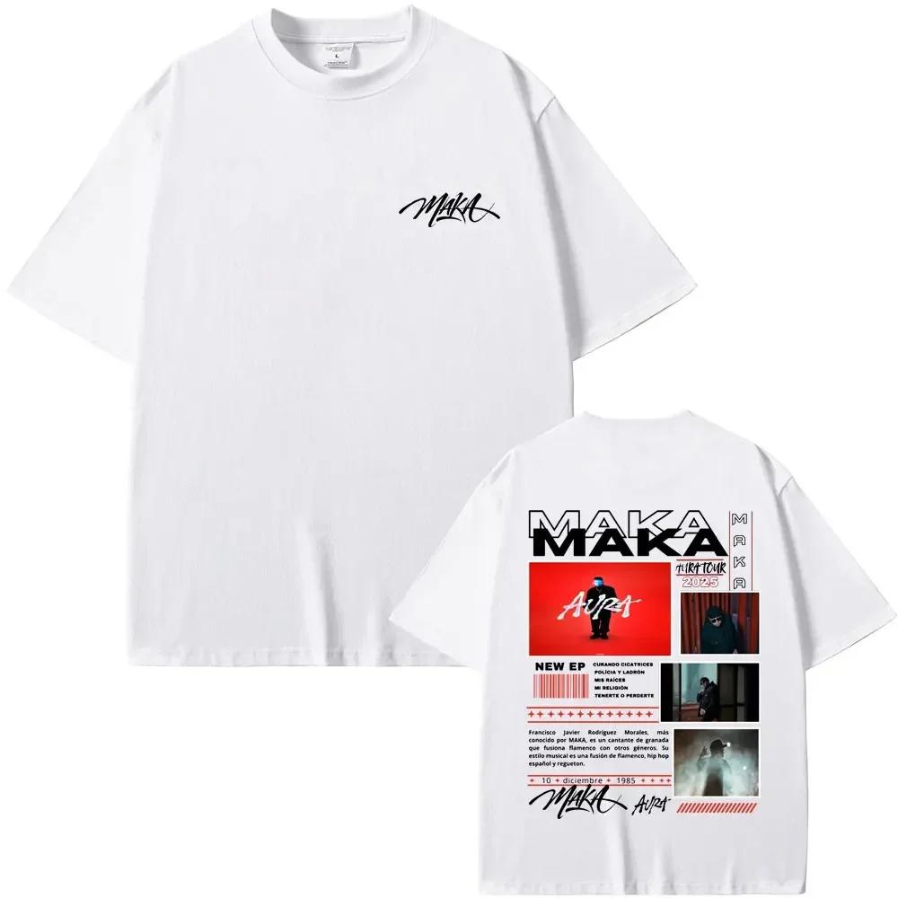 Rapper Maka Aura Concert Tour T Shirt Unisex Wounisex Fashion Hip Hop Tshirt Unisexs Casual Cotton Short Sleeve Tshirt Streetwear Black
