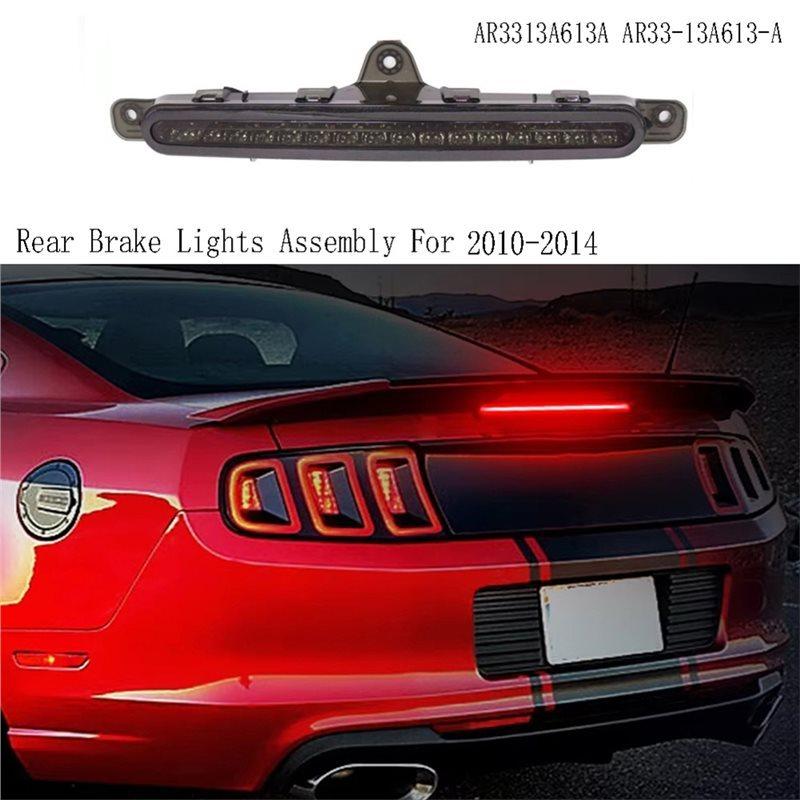 For Ford Mustang 2010-2014 AR33-13A613-A AR3313A613A Rear Brake Lights Assembly 3RD Third Brake Stop Light Black