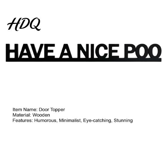 Toilet Decor for Bathroom Have A Nice Poo Door Sign Funny Wooden Over The Decorative Shelf Topper Minimalist Frame Corner Sign Home Restroom