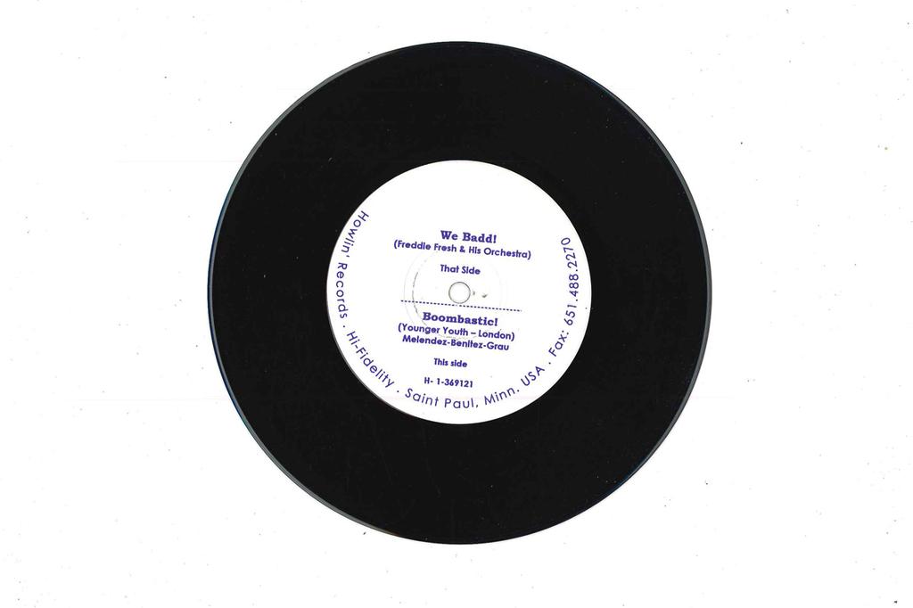 7inch Record FREDDIE FRESH & HIS ORCHESTRA - We Badd! / Boombastic! H1369121 HOWLIN' US Dance & Electronica Used