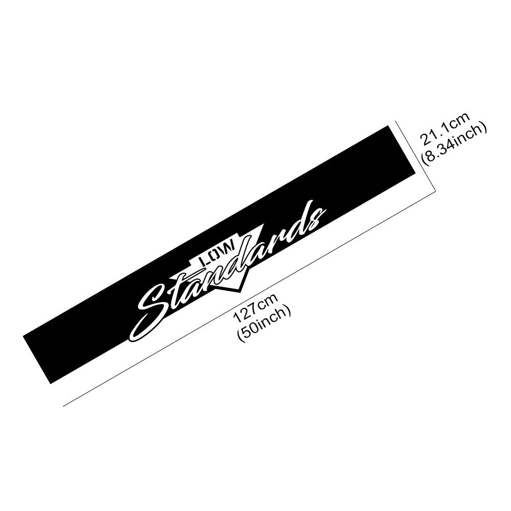 Low Standards Slogan Car Windshield Stickers Creative Vinyl Decal Personalized Auto Windshield Styling Decoration Accessories