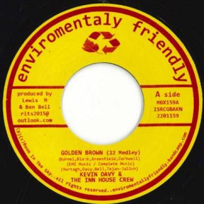 7-Zoll-Schallplatte KEVIN DAVY (2) & DIE INN HOUSE CREW - Goldbraun (22 Medley) / Piano Ro MBX159 Umweltfreundlich Fr 2022 UK Reggae, Ska & Dub