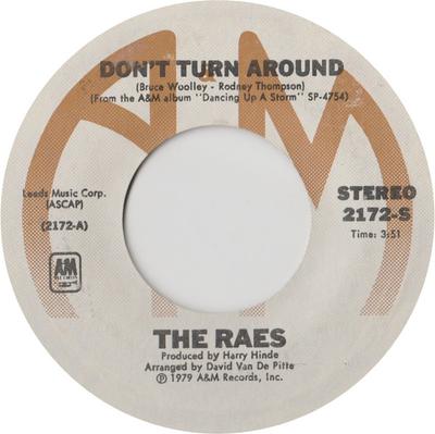 7inch Record RAES - Don't Turn Around 2172S A&M Records 1979 UK Dance & Electronica Used
