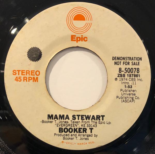 

7inch Record BOOKER T - Mama Stewart 850078PROMO Epic 1974 US Soul/Funk Used