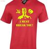 I Must Break You Unisexs T Shirt Unisex Boxing Gym Ivan Drago Boxer Mick Retro Classic Film Movie Funny Vintage Breathable